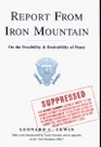 REPORT FROM IRON MOUNTAIN  On the Possibility and Desirability of Peace