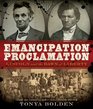 Emancipation Proclamation Lincoln and the Dawn of Liberty