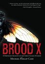 Brood X A Firsthand Account of the Great Cicada Invasion