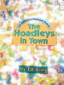 The Hoadleys in Town