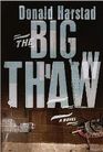 The Big Thaw