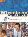 Miracle on Tynte Street the Story of Channel 9 The Channel Nine Story