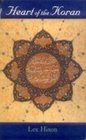 Heart of the Koran  Meditations and Illuminations from the Scriptures of Islam