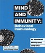 Mind and Immunity Behavioral Immunology