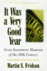 It Was a Very Good Year  Extraordinary Moments in Stock Market History
