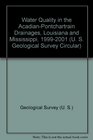 Water Quality in the AcadianPontchartrain Drainages Louisiana and Mississippi 19992001