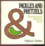 Pickles and pretzels: Pennsylvania's world of food