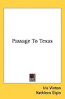 Passage To Texas