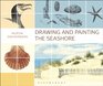 Drawing and Painting the Seashore