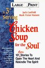A 3rd Serving of Chicken Soup for the Soul (Large Print)