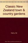 Classic New Zealand town  country gardens