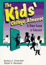 The Kids' College Almanac A First Look at College