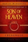 Son of Heaven Chung Kuo Book 1