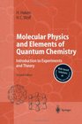 Molecular Physics and Elements of Quantum Chemistry Introduction to Experiments and Theory