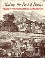 Making the Best of Basics Family Preparedness Handbook
