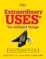 Extraordinary Uses for Ordinary Things 2317 Ways to Save Money and Time