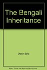 The Bengali Inheritance