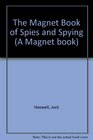 The Magnet Book of Spies and Spying