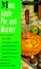 Mom, Apple Pie, and Murder