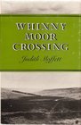 Whinny Moor Crossing
