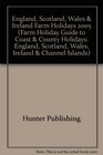 The Original Farm Holiday Guide to Coast  Country Holidays In England Scotland  Wales 2005