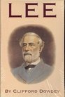 Lee A Biography of Robert E Lee
