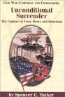 Unconditional Surrender: The Capture of Forts Henry and Donelson (Civil War Campaigns and Commanders Series)