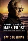Conversations With Mark Frost Twin Peaks Hill Street Blues and the Education of a Writer
