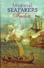 Medieval Seafarers of India