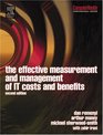 Effective Measurement and Management of IT Costs and Benefits