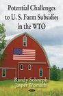 Potential Challenges to US Farm Subsidies in the WTO