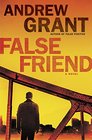 False Friend A Novel