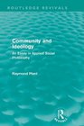 Community and Ideology  An Essay in Applied Social Philosphy