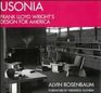 Usonia Frank Lloyd Wright's Design for America