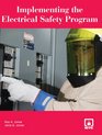 Implementing the Electrical Safety Program