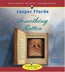 Something Rotten (Thursday Next, Bk 4) (Unabridged Audio CD)