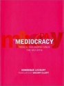 The Mediocracy French Philosophy Since the Mid1970s