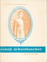 Ranch Schoolteacher