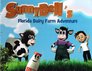 SunnyBell\'s Florida Dairy Farm Adventure