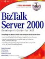 BizTalk Server 2000 Developer's Guide for NET