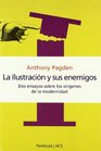 La Ilustracion y Sus Enemigos