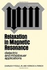 Relaxation in Magnetic Resonance