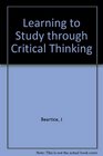 Learning to Study Through Critical Thinking Instructor's Guide