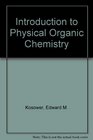 Introduction to Physical Organic Chemistry