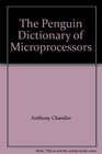 The Penguin Dictionary of Microprocessors