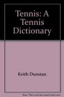 Tennis A Tennis Dictionary