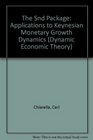 The Snd Package Applications to Keynesian Monetary Growth Dynamics