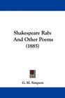 Shakespeare Rab And Other Poems