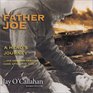 Father JoeA Hero's Journey