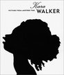 Kara Walker Pictures From Another Time